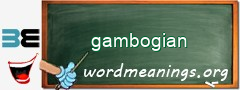 WordMeaning blackboard for gambogian